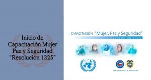 CECOPAC realiza capacitación internacional «Mujer, Paz y Seguridad» Resolución 1325